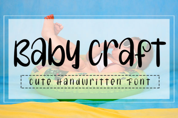 Baby Craft: A Handwritten Font for Modern Web Design