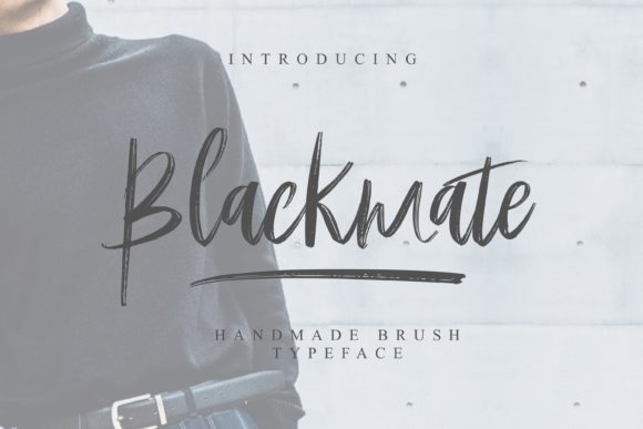 Blackmate: The Handwritten Script Font for Bold Campaigns
