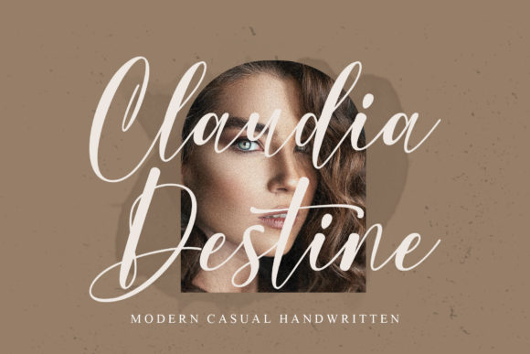 Claudia Destine: A Modern Handwritten Font for Campaigns