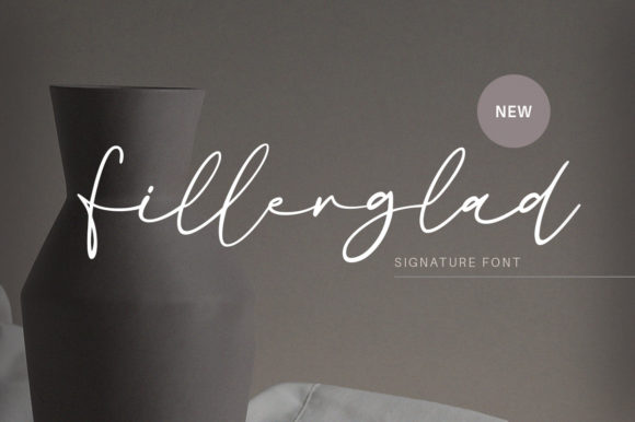 Fillerglad: The Elegant Script Font for Campaigns