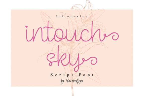 Intouch Sky: A Flowing Handwritten Font for Makers