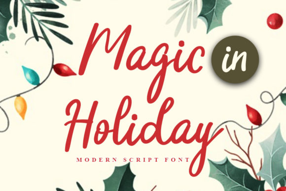 Magic in Holiday: A Handwritten Font for Web Design
