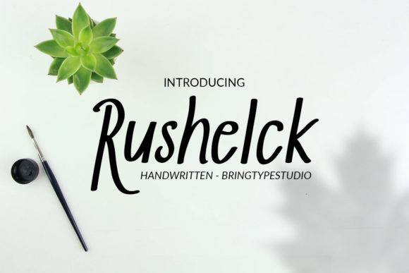 Rushelck: A Friendly Handwritten Font for Your Brand