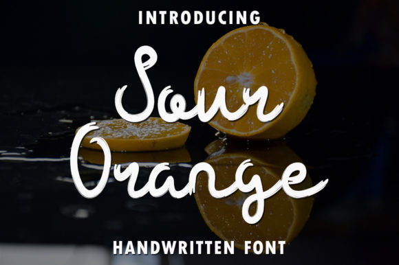 Sour Orange: A Handwritten Font for Your Brand