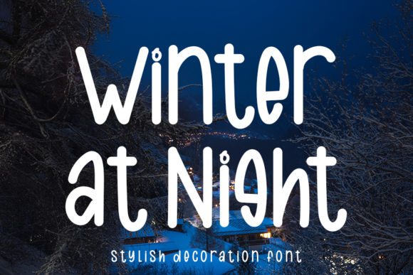 Winter at Night: A Handwritten Font for Editorial Design